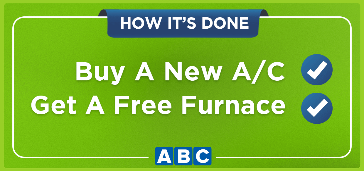Buy A New AC Get A Free Furnace
